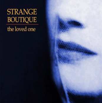 Album Strange Boutique: The Loved One
