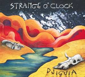 LP Strange O'Clock: Djiguia