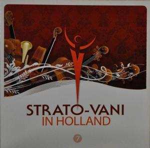 CD Strato-Vani: Strato-Vani 7 In Holland