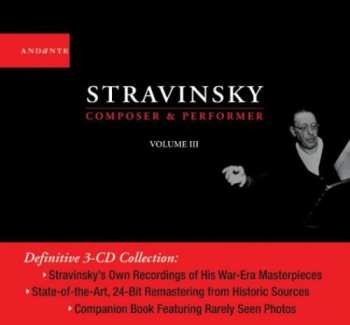 Album Igor Stravinsky: Composer & Performer - Vol. III