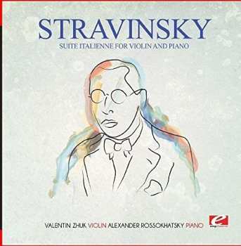 Album Igor Stravinsky: The Works For Violin And Piano