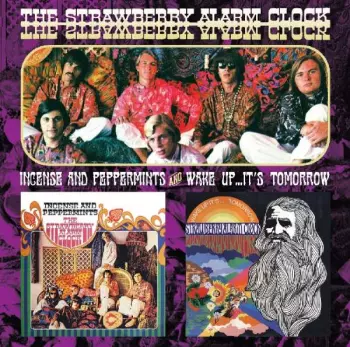 Incense And Peppermints And Wake Up...It's Tomorrow