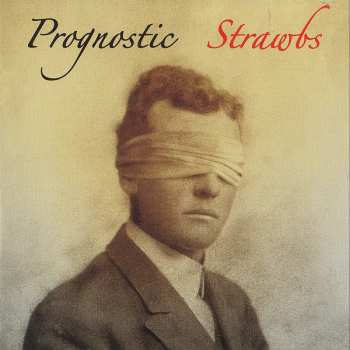 Album Strawbs: Prognostic