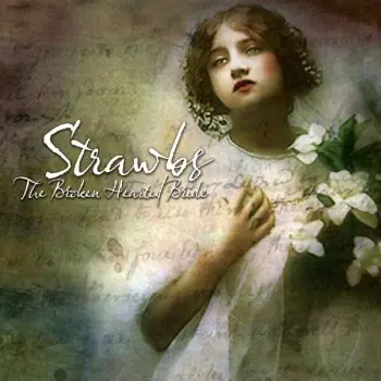 Strawbs: The Broken Hearted Bride
