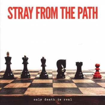 CD Stray From The Path: Only Death Is Real