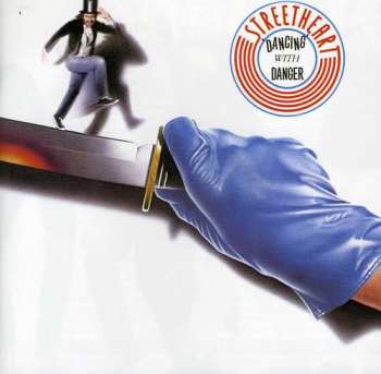 CD Streetheart: Dancing With Danger