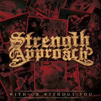 CD Strength Approach: With Or Without You