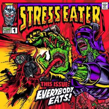 Album Stress Eater: Everybody Eats!