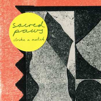 LP Sacred Paws: Strike A Match