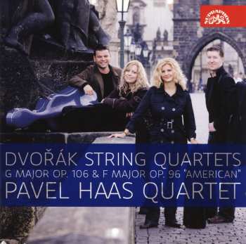 CD Pavel Haas Quartet: String Quartets G Major Op. 106 & F Major Op. 96 "American"