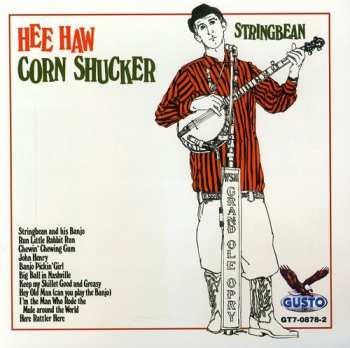 CD Stringbean: Hee Haw Corn Shucker