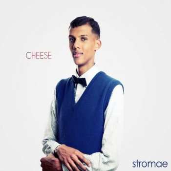 CD Stromae: Cheese