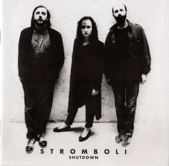 CD Stromboli: Shutdown