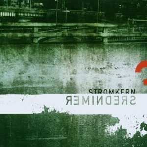 Album Stromkern: Reminders