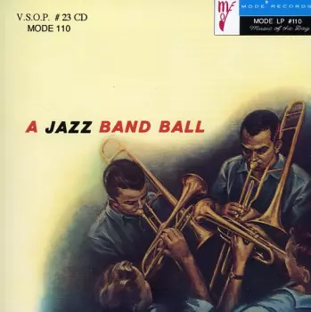 Jack Sheldon: A Jazz Band Ball (First Set)