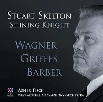 Album Richard Wagner: Shining Knight