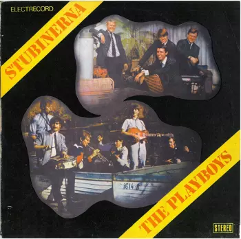 The Playboys / Stubinerna