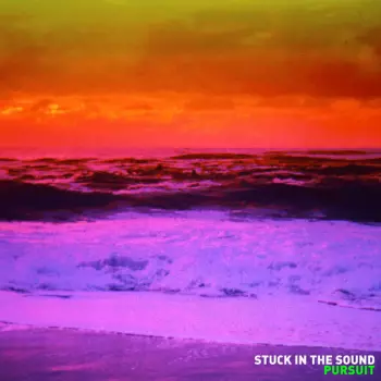 Stuck In The Sound: Pursuit