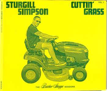 CD Sturgill Simpson: Cuttin' Grass - Vol​.​1 (The Butcher Shoppe Sessions)