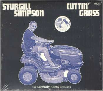CD Sturgill Simpson: Cuttin Grass - Vol. 2 (The Cowboy Arms Sessions)