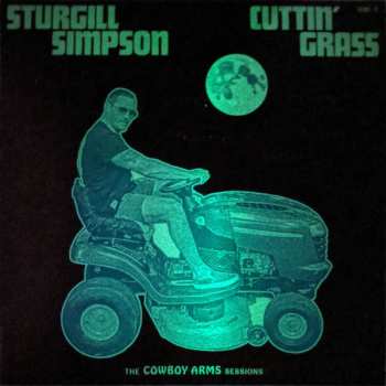 LP Sturgill Simpson: Cuttin' Grass - Vol. 2 (The Cowboy Arms Sessions) LTD | CLR