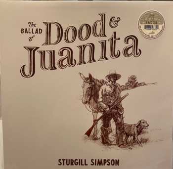 LP Sturgill Simpson: The Ballad of Dood & Juanita