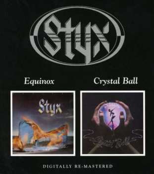 CD Styx: Equinox/Crystal Ball