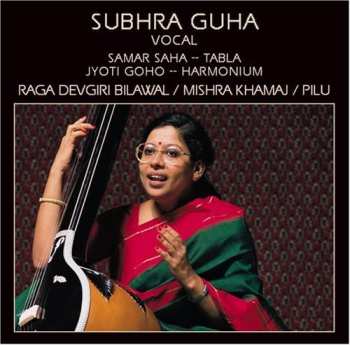 Album Jyoti Goho: Raga Devgiri Bilawal / Mishra Khamaj / Pilu