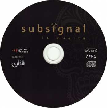 CD Subsignal: La Muerta  LTD | DIGI
