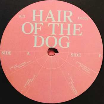 LP Suff Daddy: Hair Of The Dog