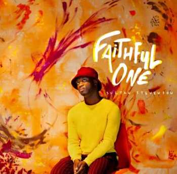 CD Sultan Stevenson: Faithful One