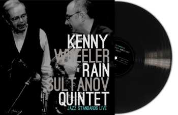 LP Sultanov,rain Quintet / Wheeler,kenny: Kenny Wheeler / Rain Sultanov Quintet