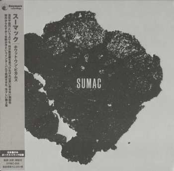 CD Sumac: What One Becomes
