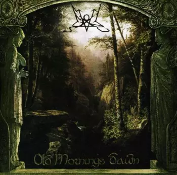 Summoning: Old Mornings Dawn