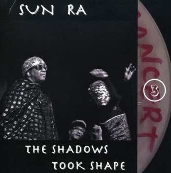 Album Sun Ra: The Shadows Took Shape