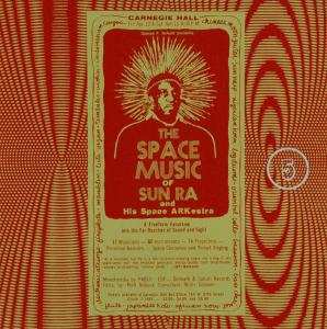 Album Sun Ra: The Universe Sent Me
