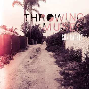 LP Throwing Muses: Sun Racket