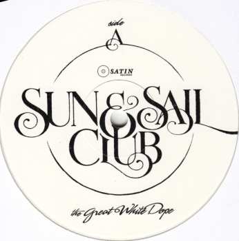 LP Sun And Sail Club: The Great White Dope CLR