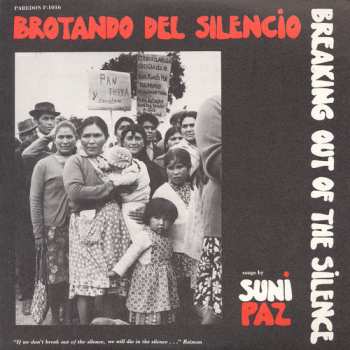 Album Suni Paz: Brotando Del Silencio
