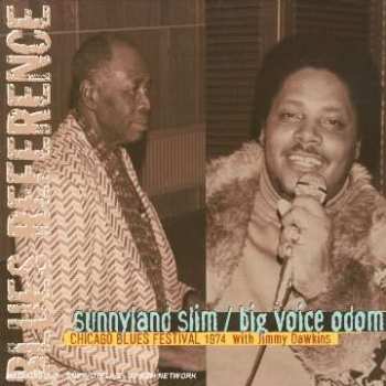 CD Sunnyland Slim: Chicago Blues Festival 1974 With Jimmy Dawkins