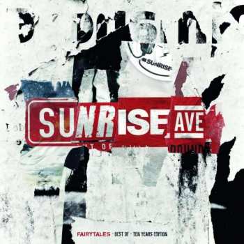 CD Sunrise Avenue: Fairytales - Best Of - Ten Years Edition 