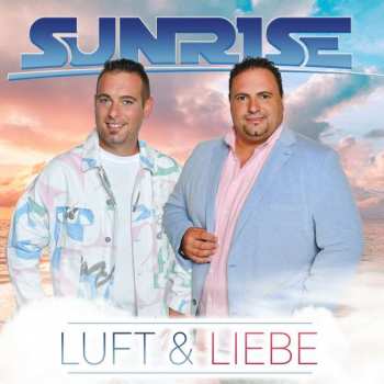 CD Sunrise: Luft & Liebe
