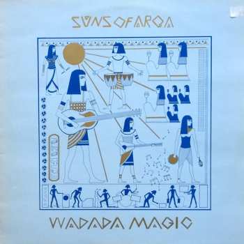Album Suns Of Arqa: Wadada Magic