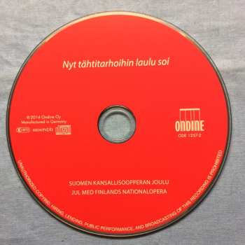 CD Suomen Kansallisoopperan Orkesteri: Nyt Tähtitarhoihin Laulu Soi - Suomen Kansallisoopperan Joulu = Jul Med Finlands Nationalopera