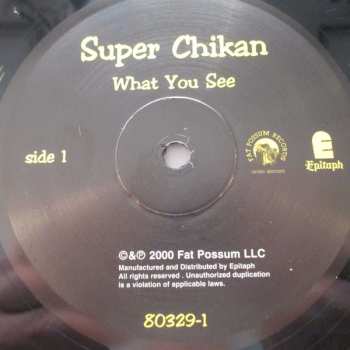 LP Super Chikan: What You See