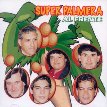 Album Super Palmera: Al Frente