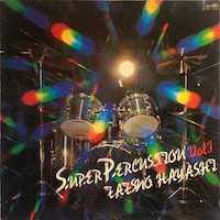 LP Tatsuo Hayashi: Super Percussion Vol. 1 LTD