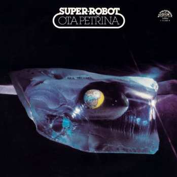 LP Ota Petřina: Super-robot