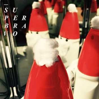 Album Superbravo: 7-la Nuit/chanson Pour Les Enfants L'hiver