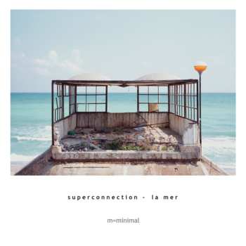 CD Superconnection: La Mer